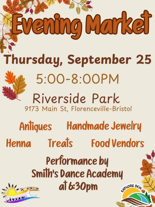 🍂 Mark your calendars for the Evening Market on Thursday, September 25 from 5–8 PM at Riverside Park! Enjoy shopping from local vendors and a special performance by Smith’s Dance Academy. 🛍✨

Interested in being a vendor? Visit our website at https://carletonnorth.com/tourism.../festivals-and-events/ or reach out to maddie.okeefe@carletonnorth.com or call (506)392-6763 Ext. 210.

#exploredcn #EveningMarket #fallvibes #RiversidePark #LocalVendors